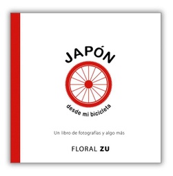 [AU 0045] Japón desde mi bicicleta - Floral Zu